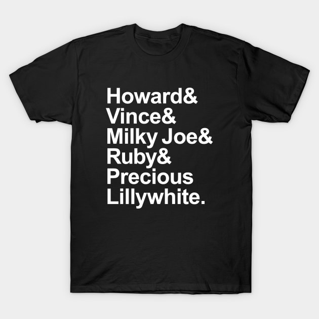 Mighty Boosh Milky Joe Names Shirt (White Text) T-Shirt by TeeShawn